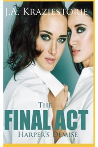 The Final Act