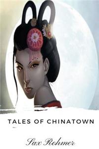 Tales of Chinatown