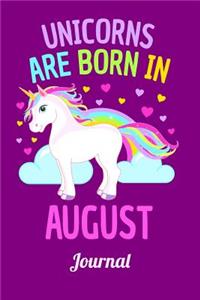 Unicorns Are Born in August Journal