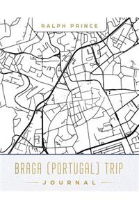 Braga (Portugal) Trip Journal