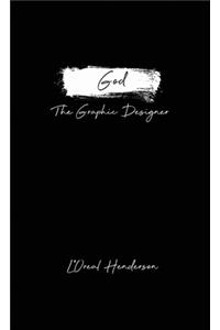 God The Graphic Designer