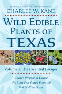 Wild Edible Plants of Texas