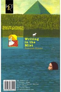 Writing in the Mist: Neveshtan Dar Meh