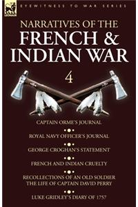 Narratives of the French and Indian War