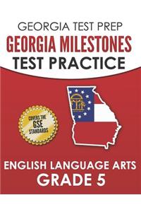 Georgia Test Prep Georgia Milestones Test Practice English Language Arts Grade 5