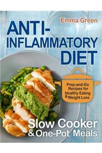 Anti Inflammatory Diet Slow Cooker & One-Pot Meals
