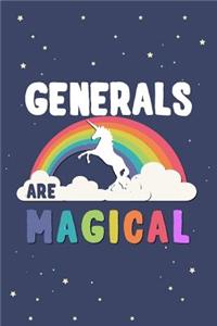 Generals Are Magical Journal Notebook