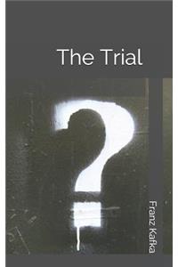 The Trial