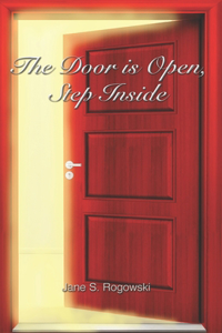 Door Is Open, Step Inside