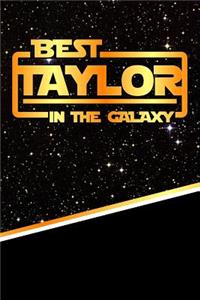 Best Taylor in the Galaxy