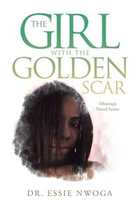 The Girl with the Golden Scar