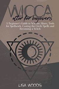 Wicca Altar For Beginners