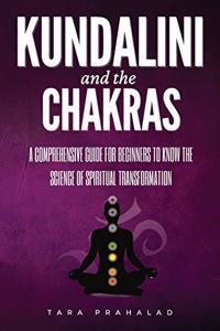 Kundalini and the Chakras