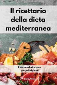 Il ricettario della dieta mediterranea