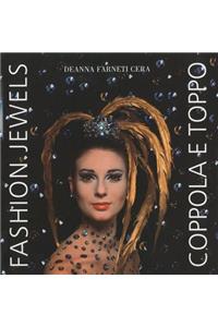 Coppola E Toppo: Fashion Jewels
