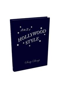 to Z of Hollywood Style