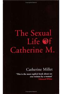 The Sexual Life of Catherine M.