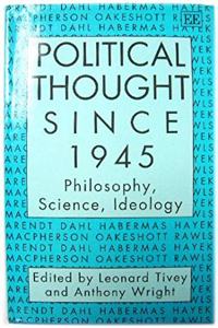 POLITICAL THOUGHT SINCE 1945