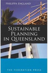 Sustainable Planning in Queensland