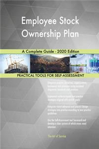 Employee Stock Ownership Plan A Complete Guide - 2020 Edition