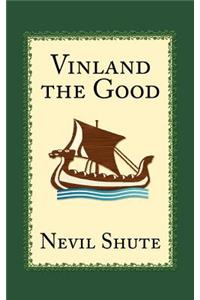 Vinland the Good