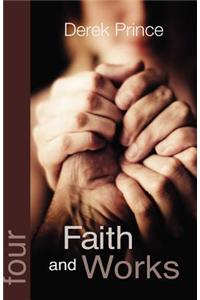 Faith and Works