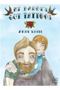 My Daddy's Got Tattoos