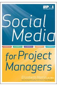 Social Media for Project Managers