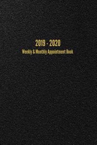 2019 - 2020 Weekly & Monthly Appointment Book