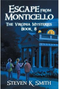 Escape from Monticello