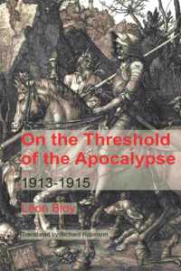 On the Threshold of the Apocalypse