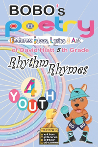 BOBO's Poetry Rhythm Rhymes for Youth