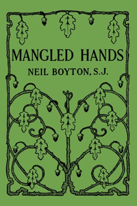 Mangled Hands