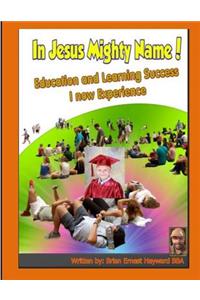 In Jesus Mighty Name