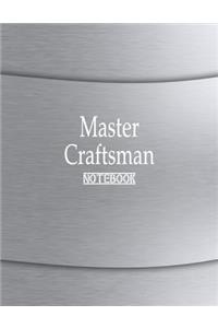 Master Craftsman Notebook