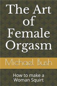 Art of Female Orgasm