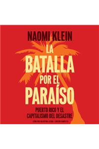 Batalla Por El Paraiso