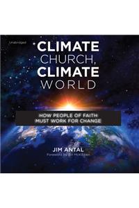 Climate Church, Climate World Lib/E