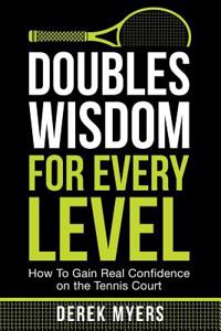 Doubles Wisdom for Every Level