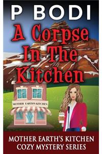 A Corpse In The Kitchen
