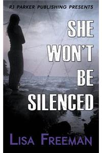 She Won't Be Silenced