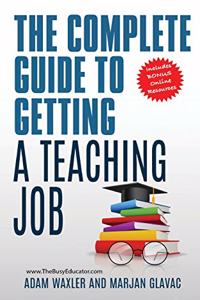 Complete Guide To Getting A Teaching Job