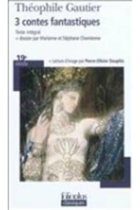 3 Contes Fantastiques