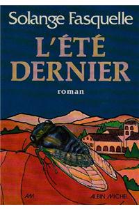 Ete Dernier (L')