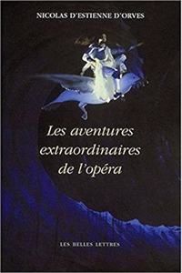 Les Aventures Extraordinaires de l'Opera