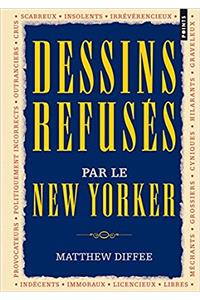 Dessins Refus's Par Le New Yorker