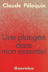 Une Plongée Dans Mon Essentiel