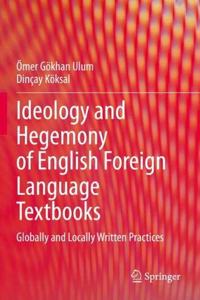 Ideology and Hegemony of English Foreign Language Textbooks