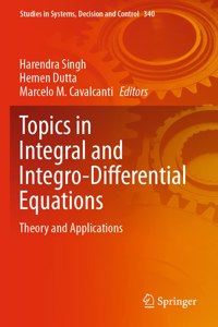 Topics in Integral and Integro-Differential Equations