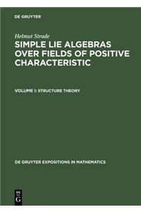 Simple Lie Algebras over Fields of Positive Characteristic